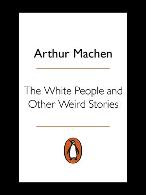cover image of The White People and Other Weird Stories